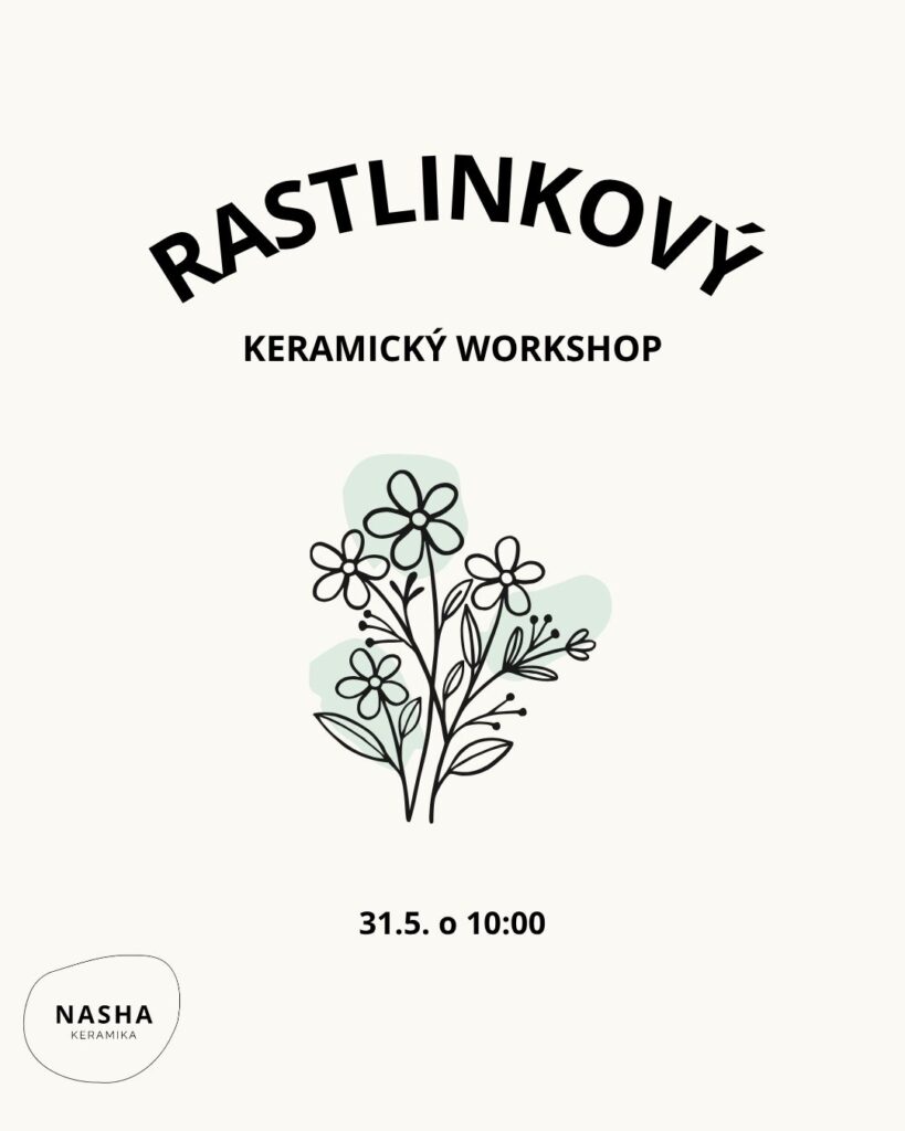 rastlinkovy keramicky workshop NASHA KERAMIKA