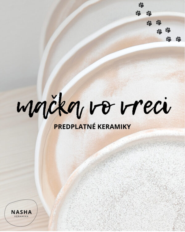 Mačka vo vreci - predplatné keramiky