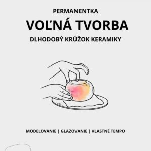 Dlhodobý krúžok keramiky v Bratislave - VOĽNÁ TVORBA v keramickom štúdiu NASHA KERAMIKA
